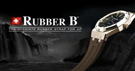 AP Watch Bands by Rubber B The Ultimate Audemars Piguet Rubber Str.